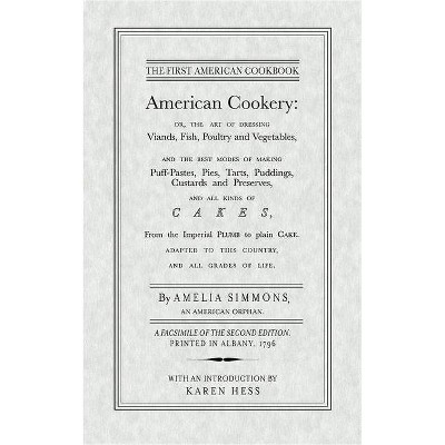 American Cookery - by  Amelia Simmons (Paperback)