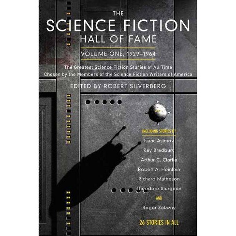 The Science Fiction Hall Of Fame Volume One 1929 1964 Sf Hall Of Fame 1 By Robert Silverberg Paperback Target