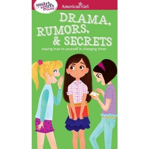 Drama, Rumors & Secrets - By Nancy Holyoke ( Paperback ) - 1 of 1