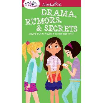 Drama, Rumors & Secrets - By Nancy Holyoke ( Paperback )