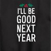 Boys' - Instant Message - Christmas I'll Be Good Next Year Graphic Long Sleeve Fleece Sweatshirt - 2 of 4