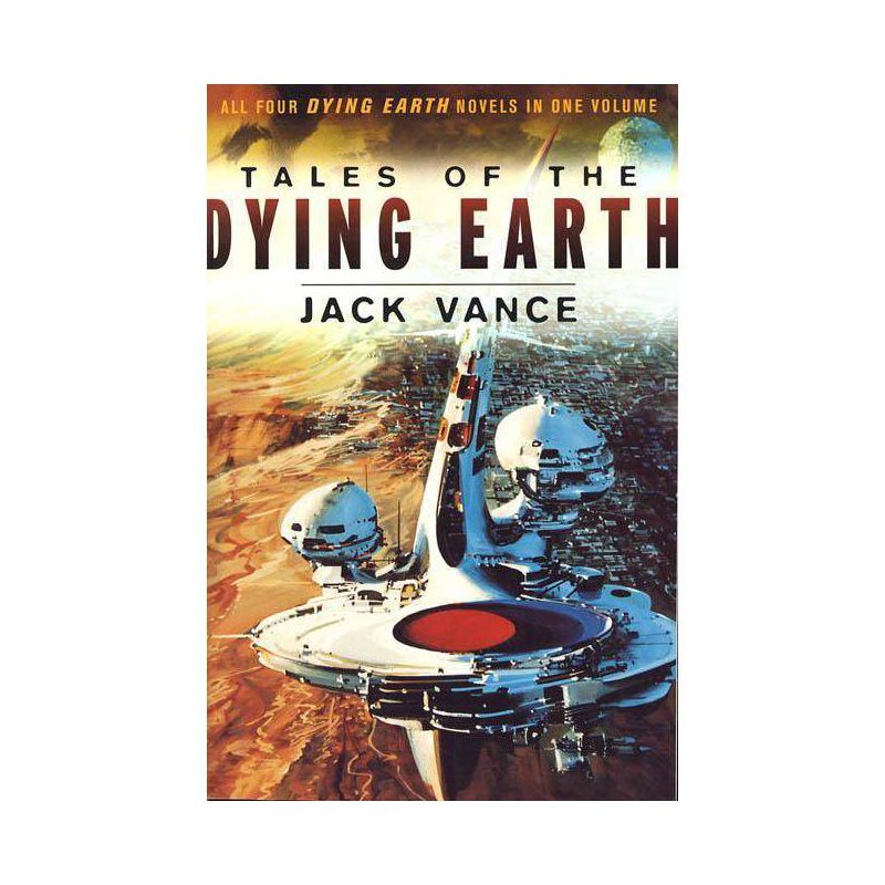 Tales of the Dying Earth - by  Jack Vance (Paperback), 1 of 2