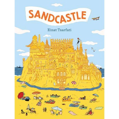 Sandcastle - by  Einat Tsarfati (Hardcover)