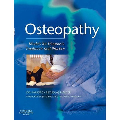 Osteopathy - by  Jon Parsons & Nicholas Marcer (Paperback)