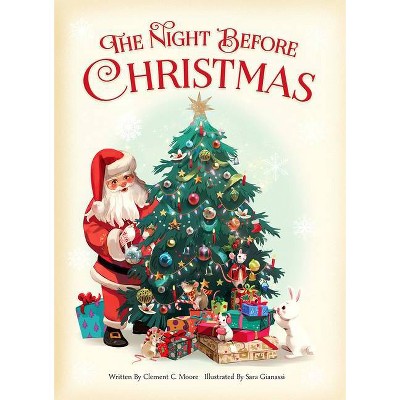 The Night Before Christmas - by  Clement Moore (Hardcover)