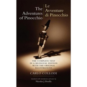 The Adventures of Pinocchio (Le Avventure Di Pinocchio) - (Biblioteca Italiana) by  Carlo Collodi (Paperback) - 1 of 1
