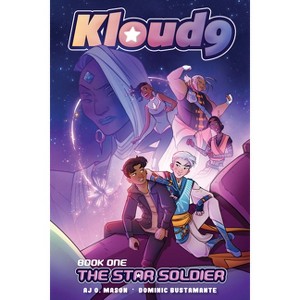 Kloud 9 (Book 1): The Star Soldier - by  Aj Mason & Dominic Bustamante (Paperback) - 1 of 1