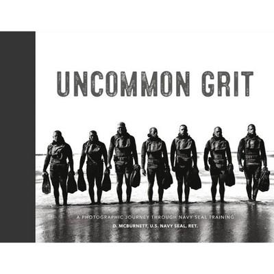 Uncommon Grit - (Hardcover)