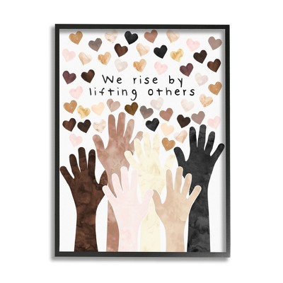 Stupell Industries We Rise by Lifting Others Quote Hands Hearts