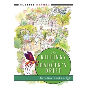 The Killings at Badger's Drift - (Inspector Barnaby) 2nd Edition by  Caroline Graham (Paperback) - 1 of 1