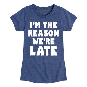 Girls' - Instant Message - I'm The Reason We're Late Fitted Short Sleeve Graphic T-Shirt - 1 of 4