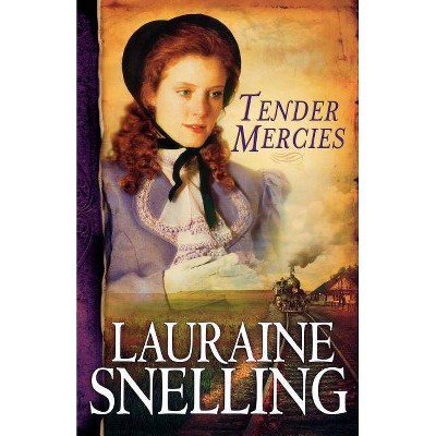 Tender Mercies - (Red River of the North) by  Lauraine Snelling (Paperback)