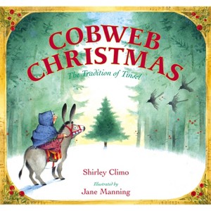 Cobweb Christmas - by  Shirley Climo (Hardcover) - 1 of 1