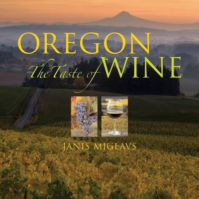 Oregon - by  Janis Miglavs (Hardcover)