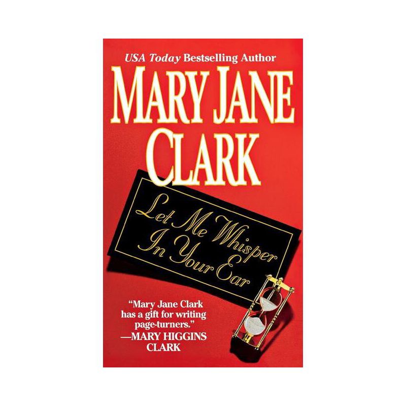 Let Me Whisper in Your Ear - by  Mary Jane Clark (Paperback), 1 of 2
