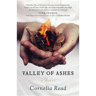 Valley of Ashes - (Madeline Dare Novel) Large Print by  Cornelia Read (Hardcover)