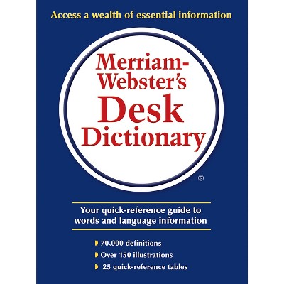 Merriam-webster's Desk Dictionary - (hardcover) : Target