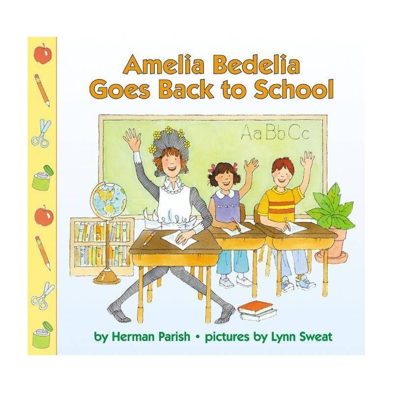 Amelia Bedelia Goes Back to School - by  Herman Parish (Paperback), 1 of 2