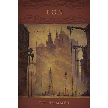 Eon - (Southern Messenger Poets) by  Terry Hummer (Paperback)