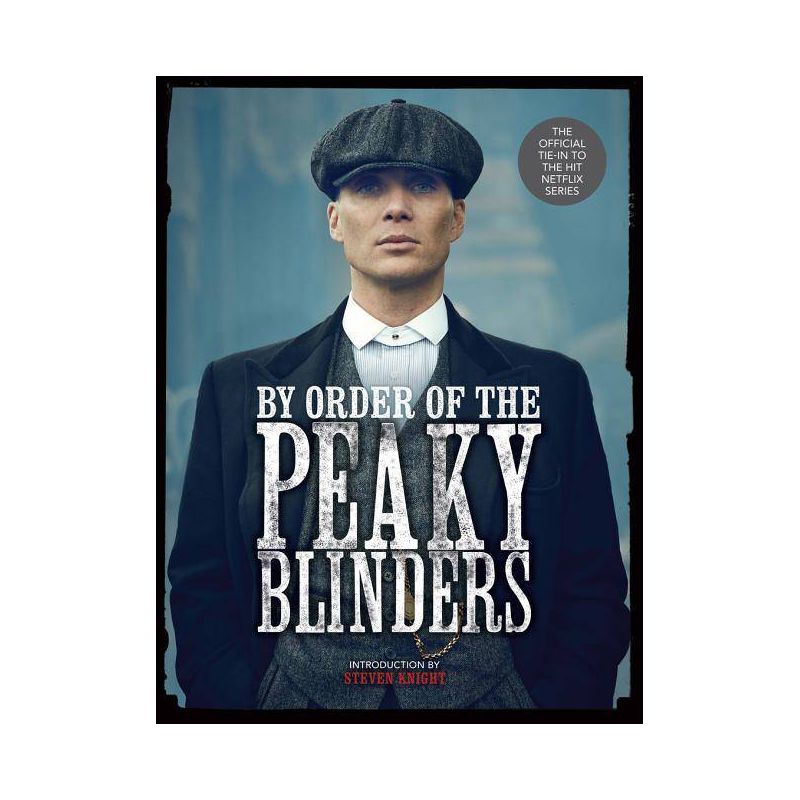 By Order of the Peaky Blinders - by Matt Allen (Hardcover), 1 of 2
