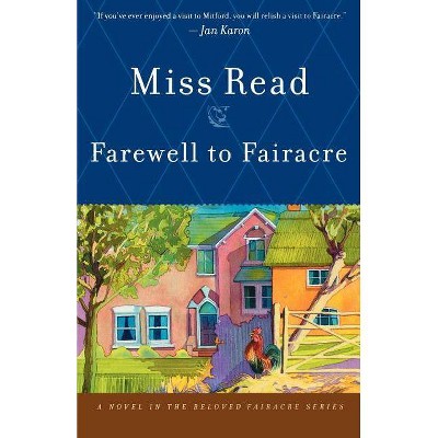 Farewell to Fairacre - (Faircare) by  Read (Paperback)