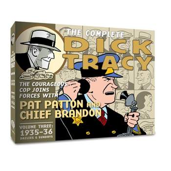 The Complete Dick Tracy - by  Chester Gould (Hardcover)