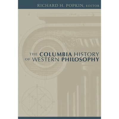 The Columbia History Of Western Philosophy - By Richard Popkin ...