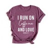 Simply Sage Market I Run On Caffeine And Love Short Sleeve Tee - 2XL - Plum - 3 of 4