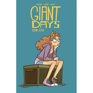 Giant Days Vol. 11 - by  John Allison (Paperback) - 1 of 1