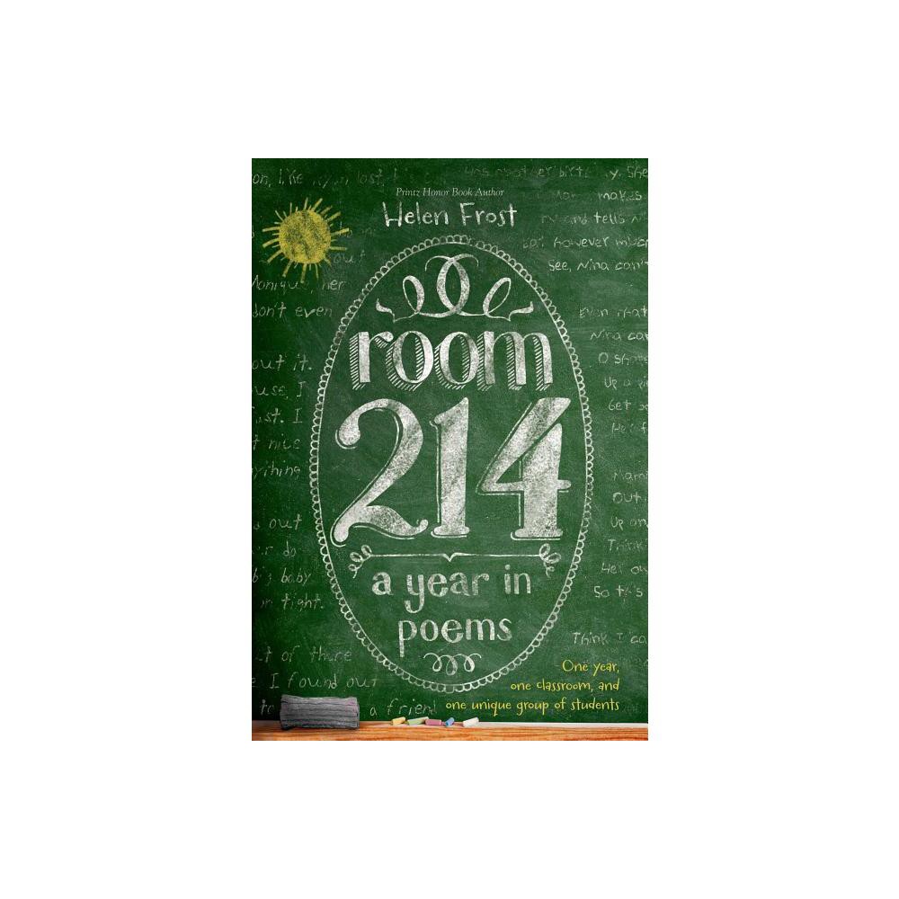 Room 214 - by Helen Frost (Paperback)