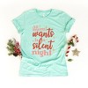 Simply Sage Market Mom Wants A Silent Night Short Sleeve Tee - 3 of 4
