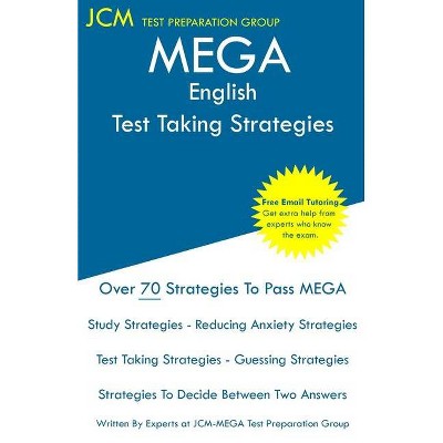 MEGA English - Test Taking Strategies - by  Jcm-Mega Test Preparation Group (Paperback)