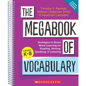 The Megabook of Vocabulary: Strategies to Boost Word Learning for Reading, Writing, Speaking, and Listening - (Paperback) - 1 of 1