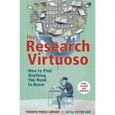 Research Virtuoso - 2nd Edition by  Toronto Public Library (Paperback)