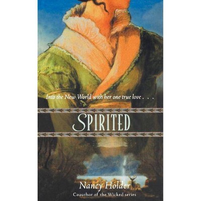 Spirited - (Once Upon a Time) by  Nancy Holder (Paperback)