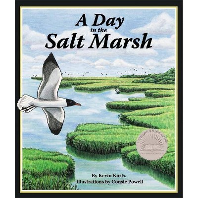 A Day in the Salt Marsh - by  Kevin Kurtz (Paperback)