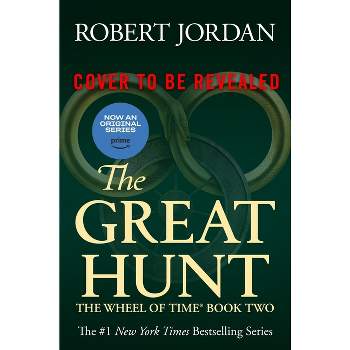 The Great Hunt - (Wheel of Time) by  Robert Jordan (Paperback)