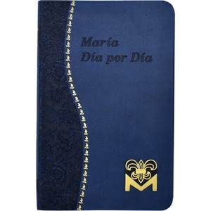 Maria Dia Por Dia - by  Charles G Fehrenbach (Leather Bound) - 1 of 1