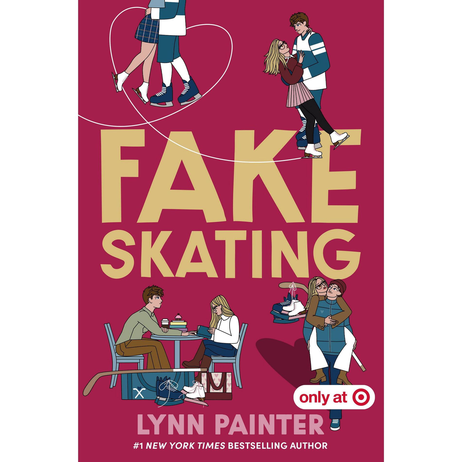 Fake Skating - Target Exclusive Edition - by Lynn Painter (Hardcover)