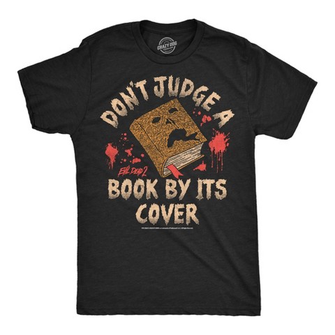 Мужские футболки Crazy Dog T-Shirts, Inc. Mens T Shirts Dont Judge A Book By Its Cover Evil Dead Movie Tee For Men - Crazy Dog Men's T Shirt For Halloween Season Black S