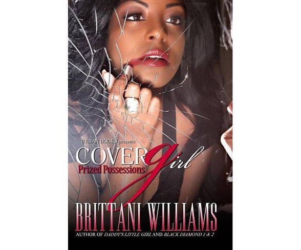 Cover Girl (Reprint) (Paperback) by Brittani Williams