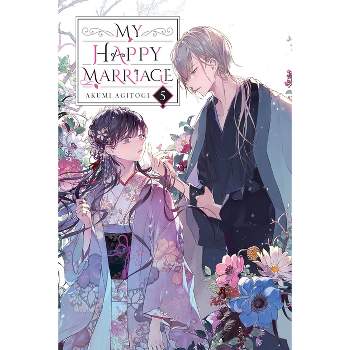 My Happy Marriage, Vol. 5 (Light Novel) - (My Happy Marriage (Novel)) by  Akumi Agitogi (Paperback)