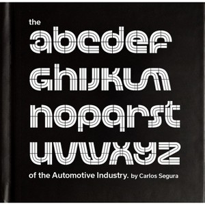 The ABCs of the Automotive Industry - by  Carlos Segura (Hardcover) - 1 of 1