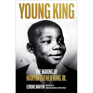 Young King - by  Lerone Martin (Hardcover) - 1 of 1