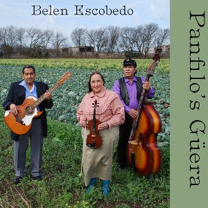 Belen Escobedo - Panfilo's Guera (CD) - 1 of 1