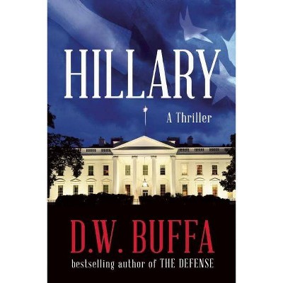 Hillary - (Bobby Hart) by  D W Buffa (Paperback)