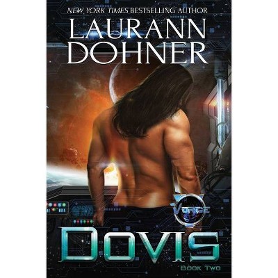 Dovis - (Vorge Crew) by  Laurann Dohner (Paperback)