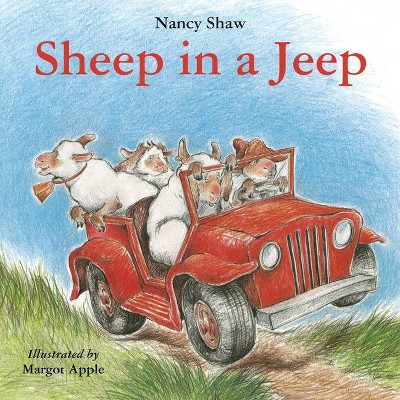 Sheep in a Jeep - by  Nancy E Shaw (Paperback)