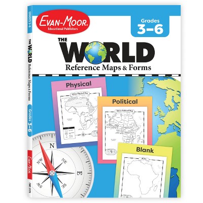 The World - Reference Maps & Forms, Grade 3 - 6 - Teacher Resource - (World & U.S. Maps) by  Evan-Moor Educational Publishers (Paperback)