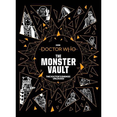 Doctor Who: The Monster Vault - by  Jonathan Morris & Penny Cs Andrews (Hardcover)